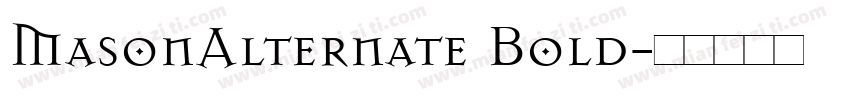 MasonAlternate Bold字体转换